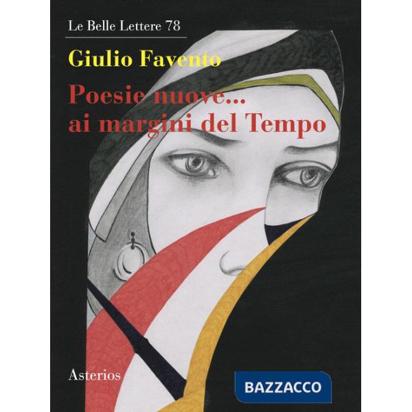 Poesie nuove... Ai margini del tempo