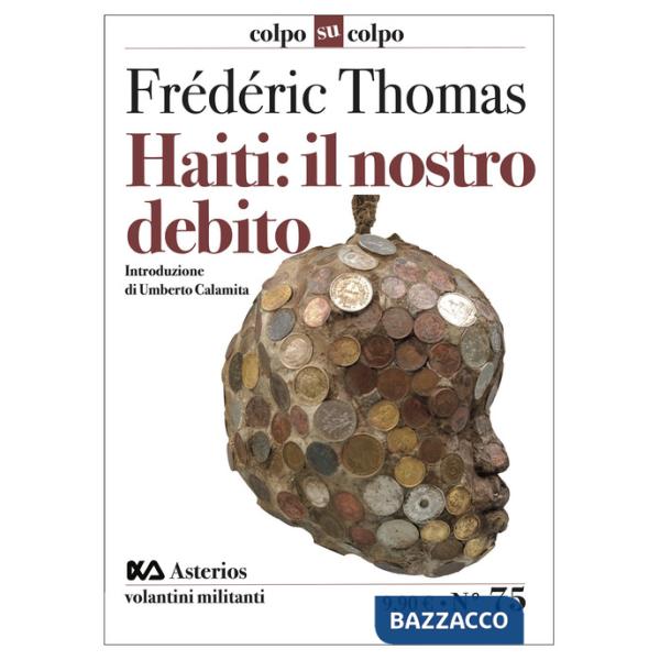 Haiti. Il nostro debito