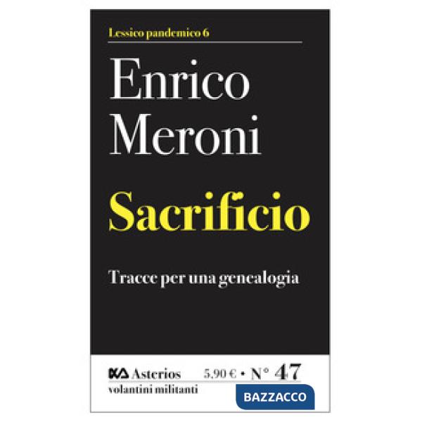 Sacrificio. Tracce per una genealogia