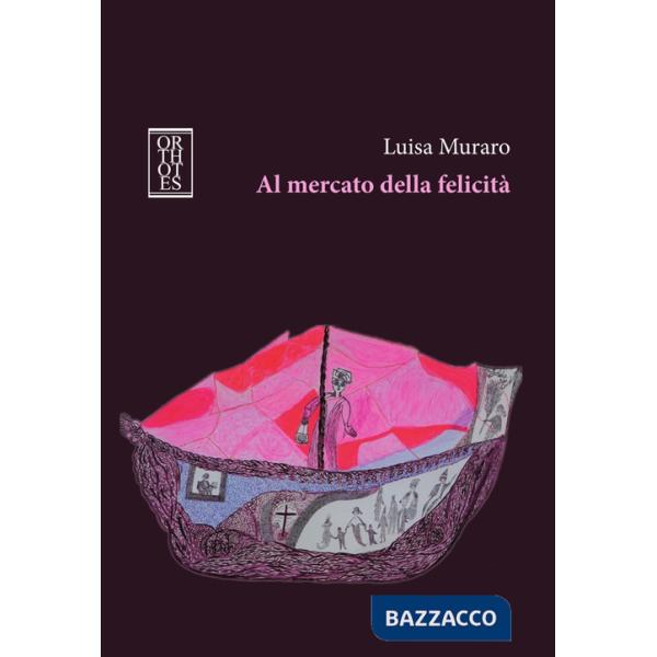 Al mercato della felicità