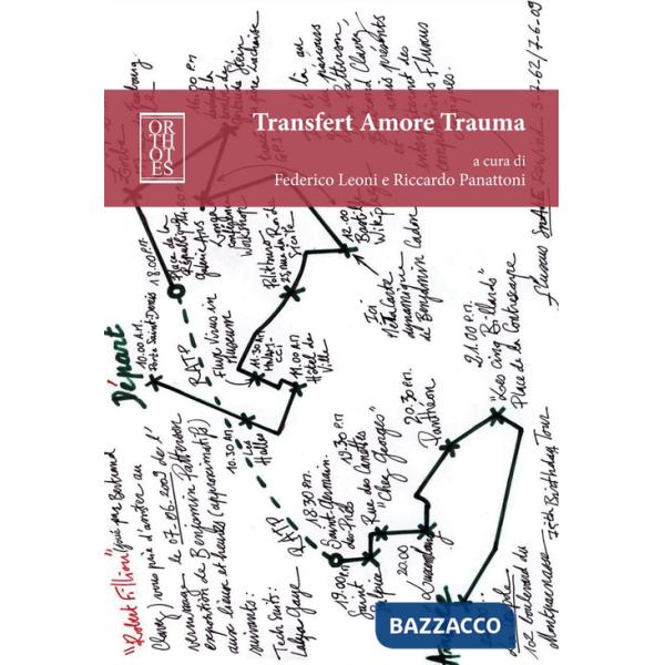 Transfert amore trauma