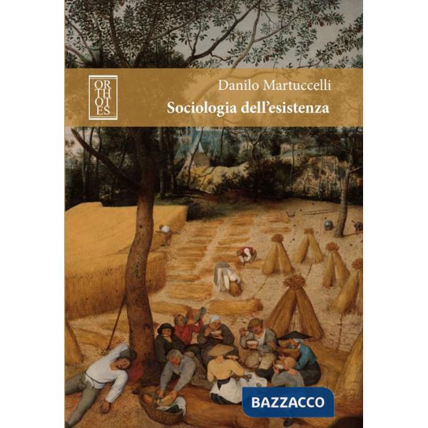 Sociologia dell'esistenza