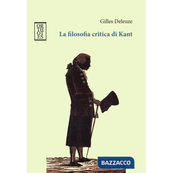 Filosofia critica di Kant (La)