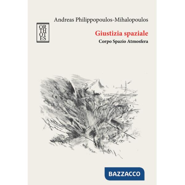 Giustizia spaziale. Corpo Spazio Atmosfera