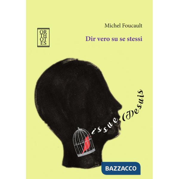 Dir vero su se stessi. Conferenze all'Università Victoria di Toronto, 1982