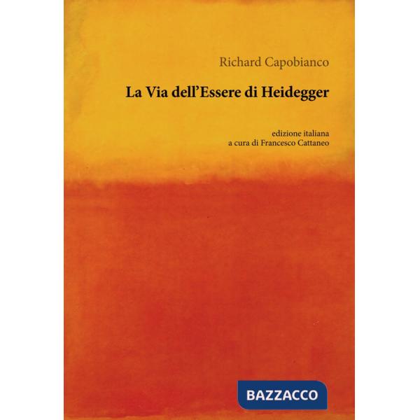 Via dell'essere di Heidegger (La)