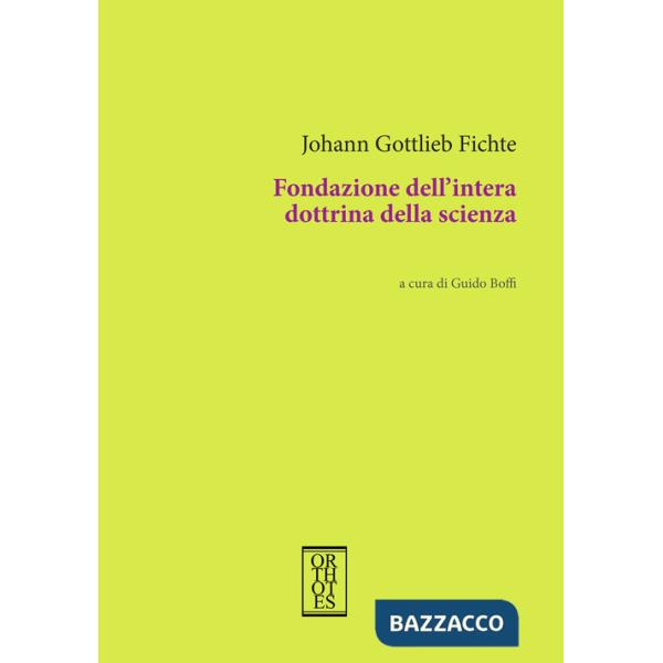Fondazione dell'intera dottrina della scienza