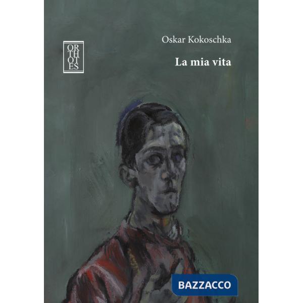 Mia vita (La)
