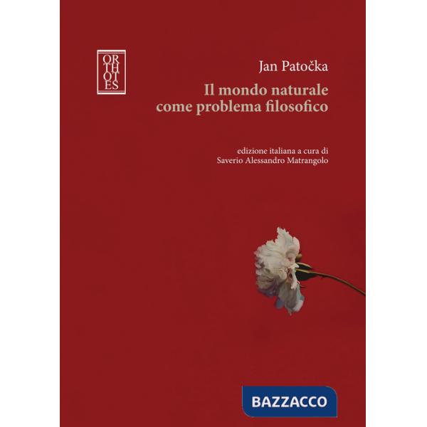 Mondo naturale come problema filosofico (Il)