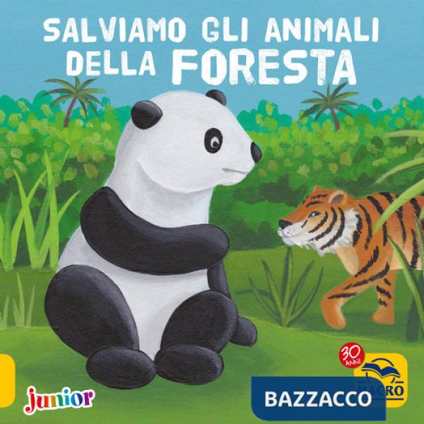 Salviamo gli animali della foresta