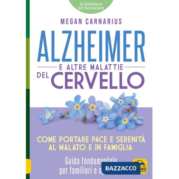 Alzheimer e le altre malattie del cervello