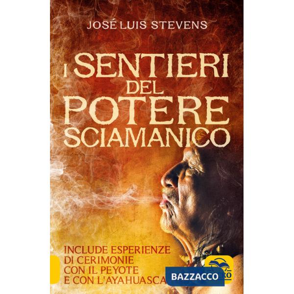Sentieri del potere sciamanico (I)