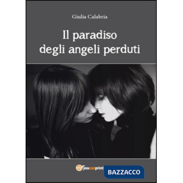 Paradiso degli angeli perduti (Il)