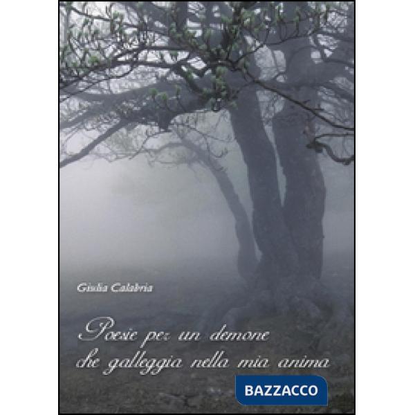 Poesie per un demone che galleggia nella mia anima