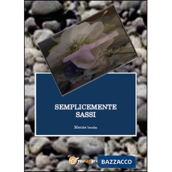 Semplicemente sassi