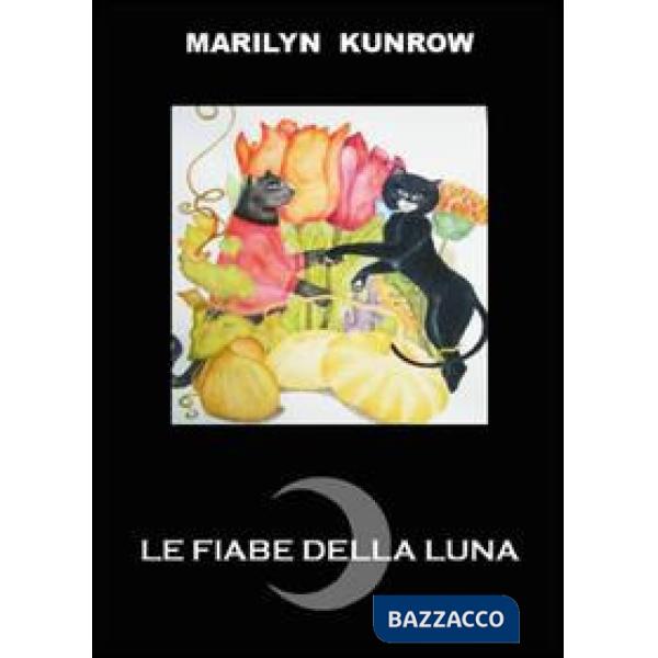 Fiabe della luna (Le)