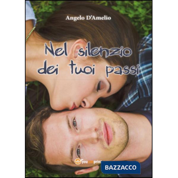 Nel silenzio dei tuoi passi