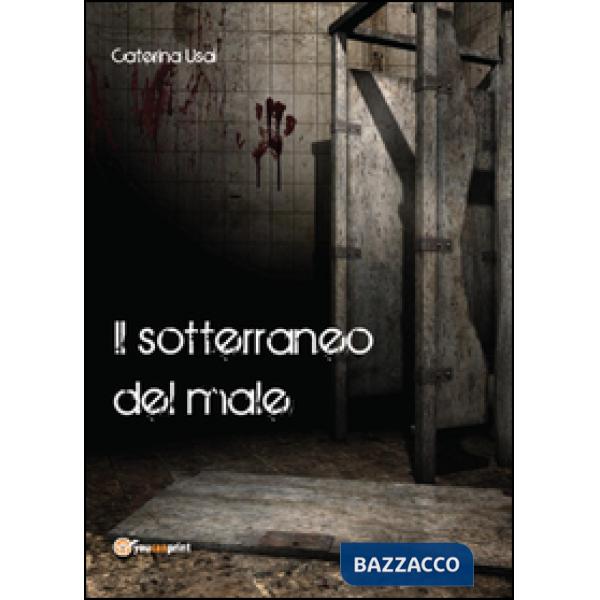 Sotterraneo del male (Il)