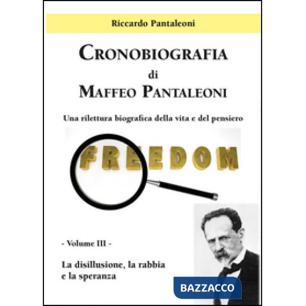 Cronobiografia di Maffeo Pantaleoni. Una rilettura biografica della vita e del p