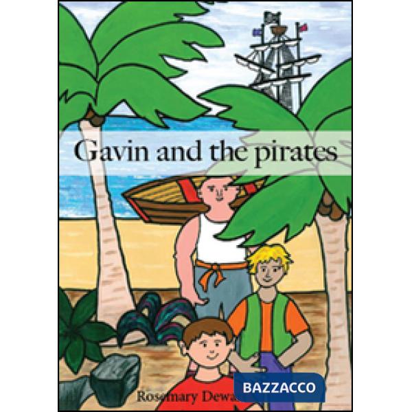 Gavin and the pirates