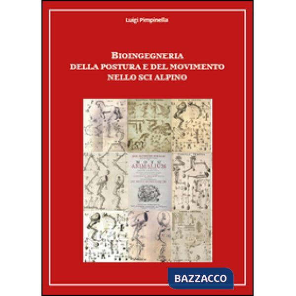 Bioingegneria della postura e del movimento nello sci alpino