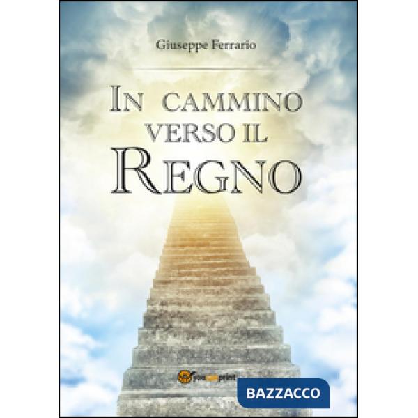 In cammino verso il Regno