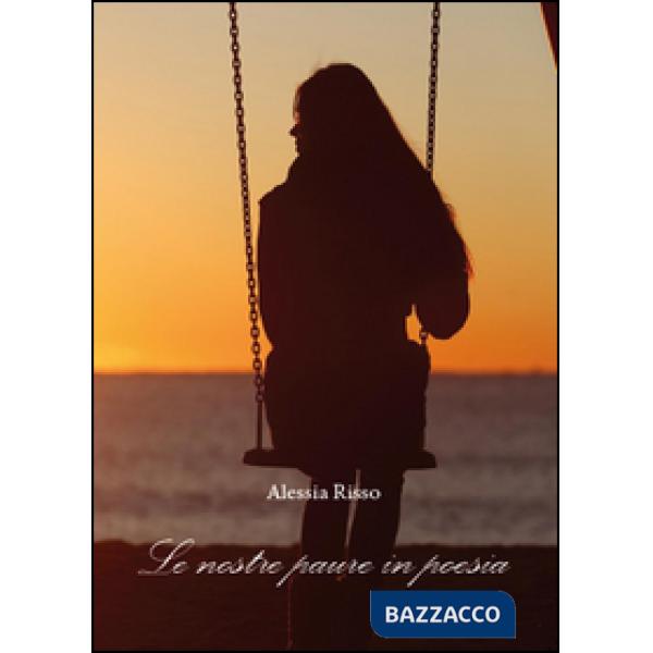 Nostre paure in poesia (Le)