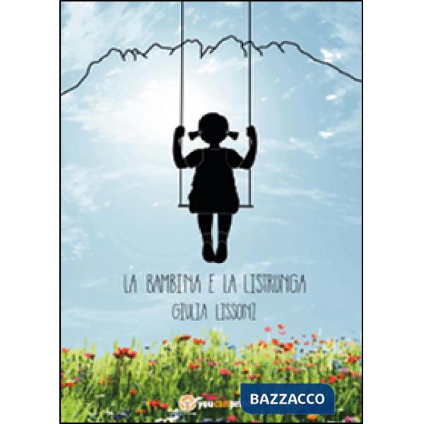 Bambina e la listrunga (La)