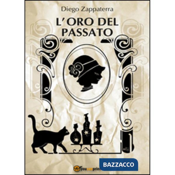 Oro del passato (L')