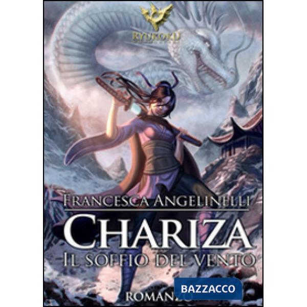Chariza. Il soffio del vento