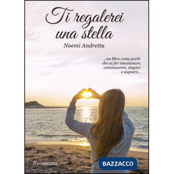 Ti regalerei una stella