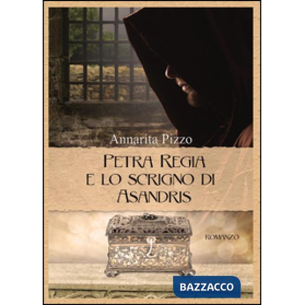 Petra Regia e lo scrigno di Asandris