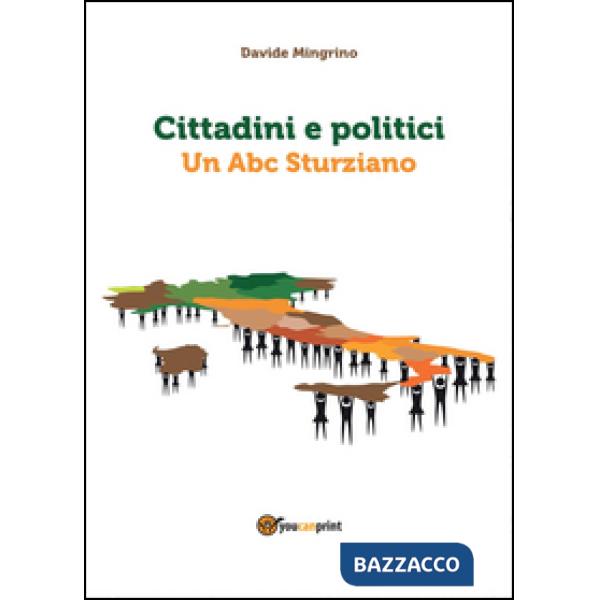 Cittadini e politici. Un Abc sturziano