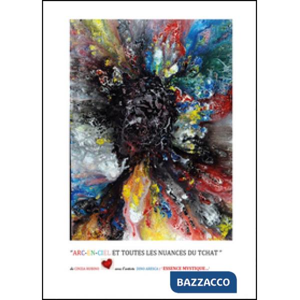 Arc-en-ciel et toutes les nuances du tchat