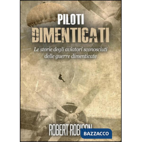 Piloti dimenticati