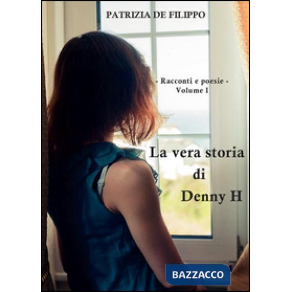 Vera storia di Denny H (La)