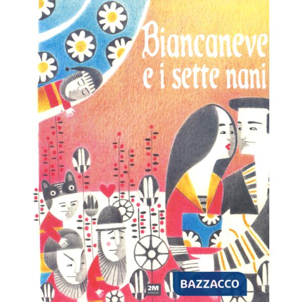 Biancaneve e i sette nani. Ediz. illustrata