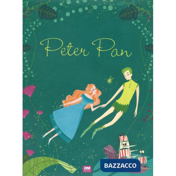Peter Pan. Ediz. illustrata