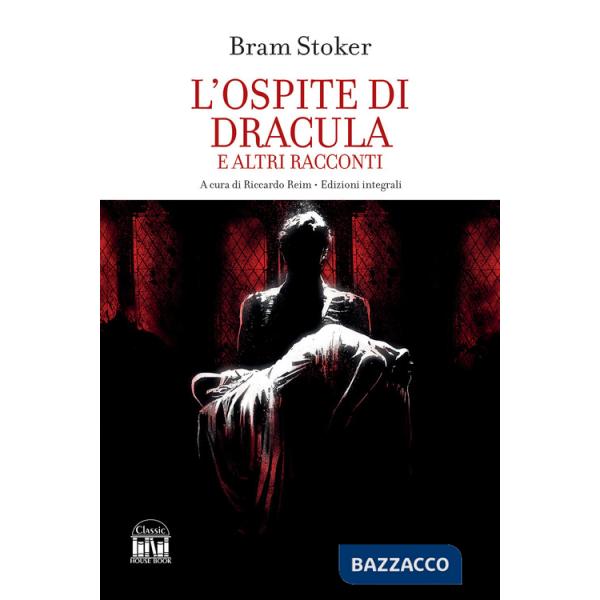 Ospite di Dracula e altri racconti (L')