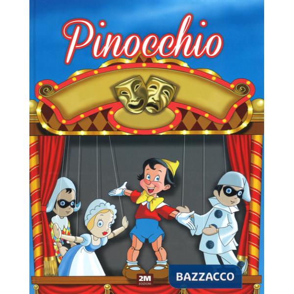 Pinocchio. Ediz. illustrata