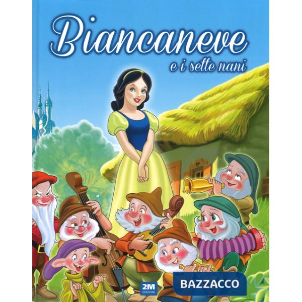 Biancaneve e i sette nani. Ediz. illustrata