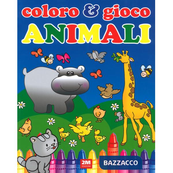 Animali. Coloro & gioco. Ediz. a colori