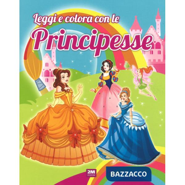 Leggi e colora con le principesse