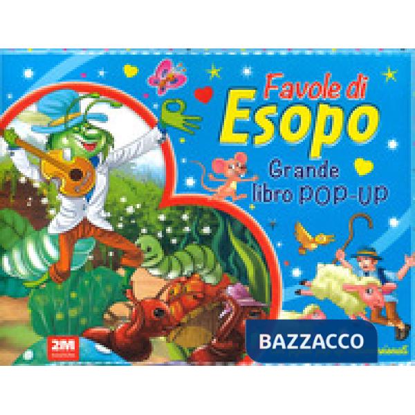 Favole di Esopo. Grande libro pop-up. Ediz. a colori