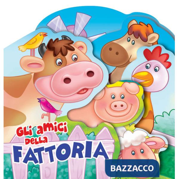 Amici della fattoria. Ediz. a colori (Gli)