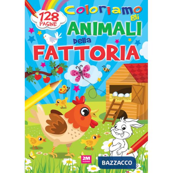 Coloriamo gli animali della fattoria. Ediz. a colori