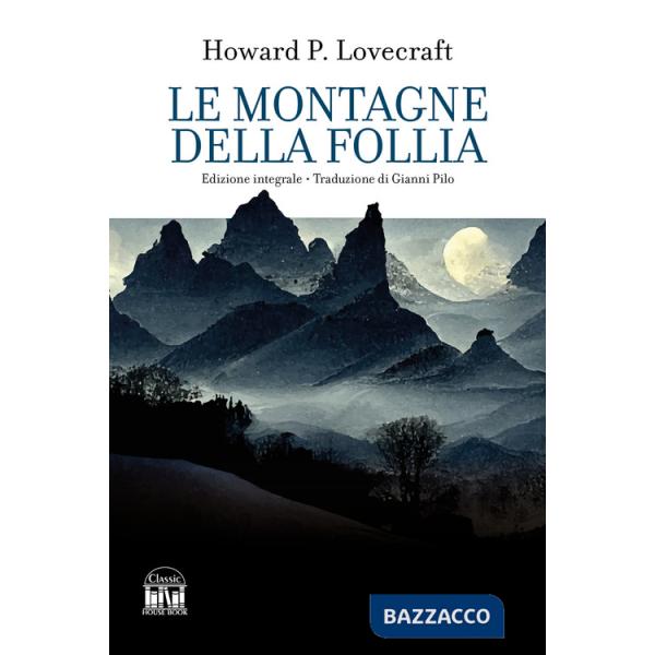 Montagne della follia (Le)