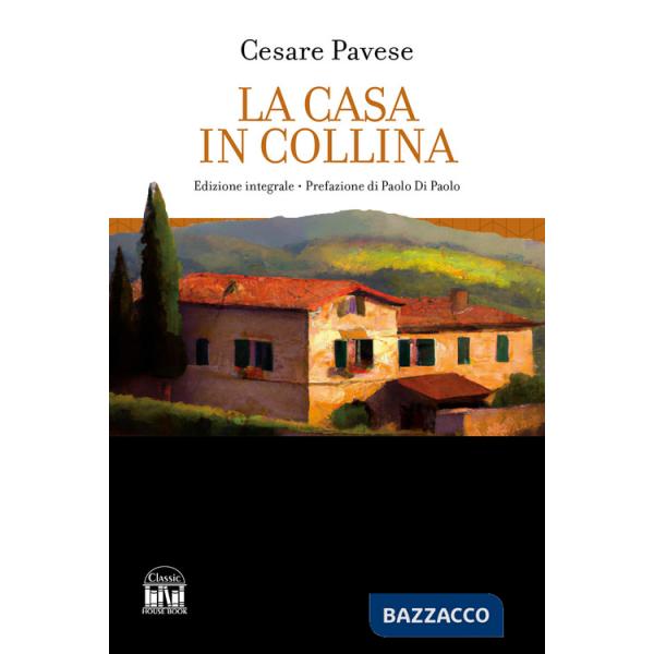 Casa in collina (La)