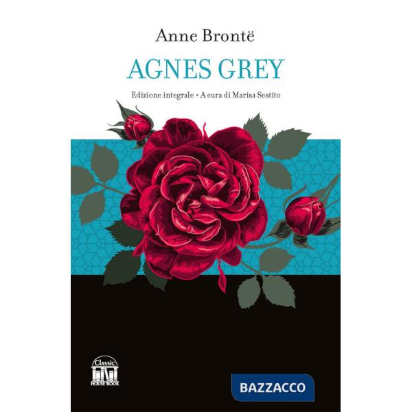 Agnes Grey. Ediz. integrale