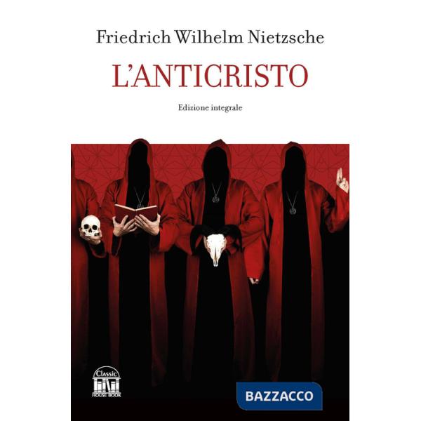 Anticristo. Ediz. integrale (L')